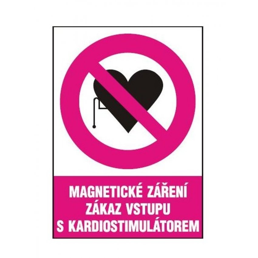 TABULKA ZÁKAZ VSTUPU S KARDIOSTIM. 15701