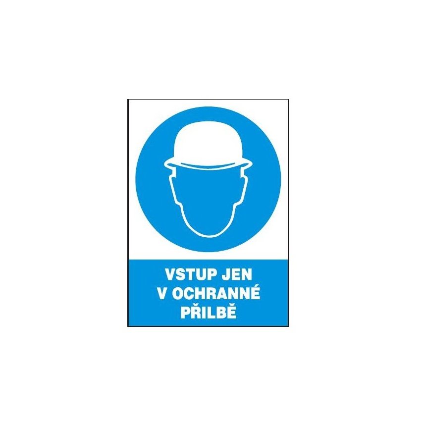 TABULKA VSTUP JEN V OCHR. PŘILBĚ 12301