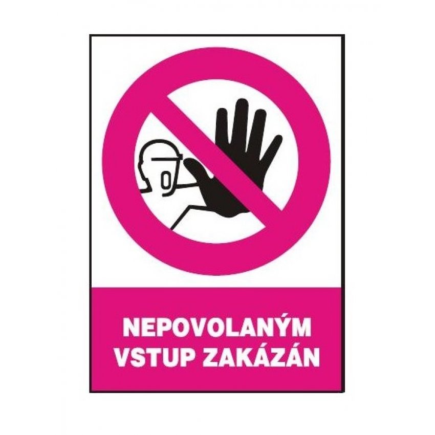 SAMOLEPKA NEPOV. VSTUP ZAKÁZÁN A5 315399.1