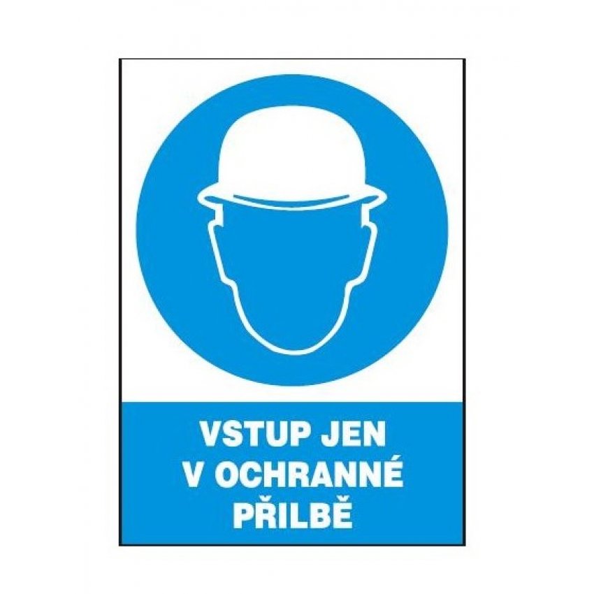 TABULKA VSTUP JEN V OCHR. PŘILBĚ 12301